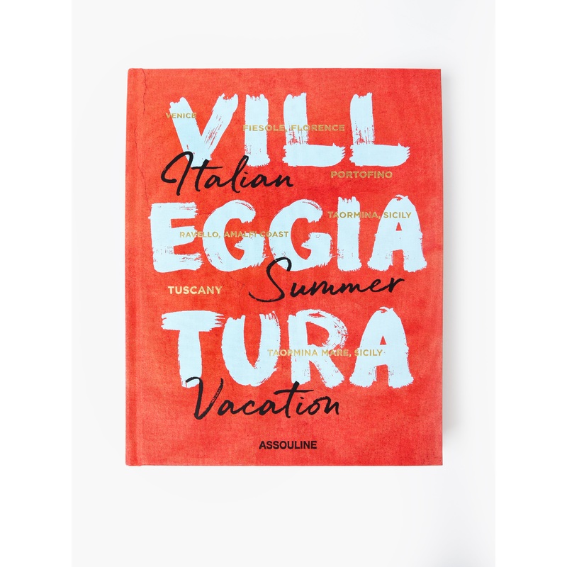 Assouline Villeggiatura: Italian Summer Vacation